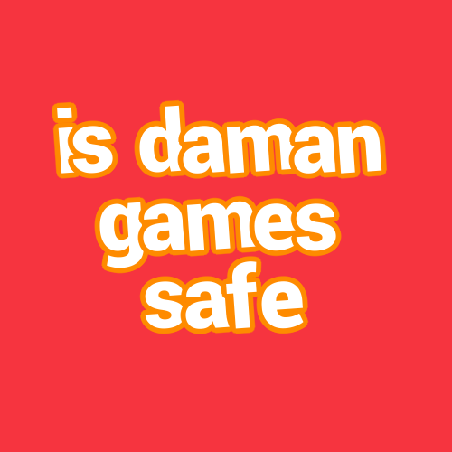 is daman games safe